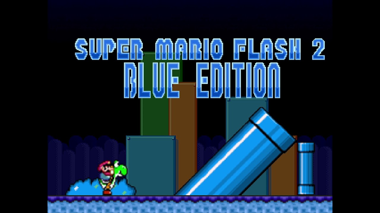 Super Mario Flash 2 Blue Edition - 16 Yoshi's Island [HQ]