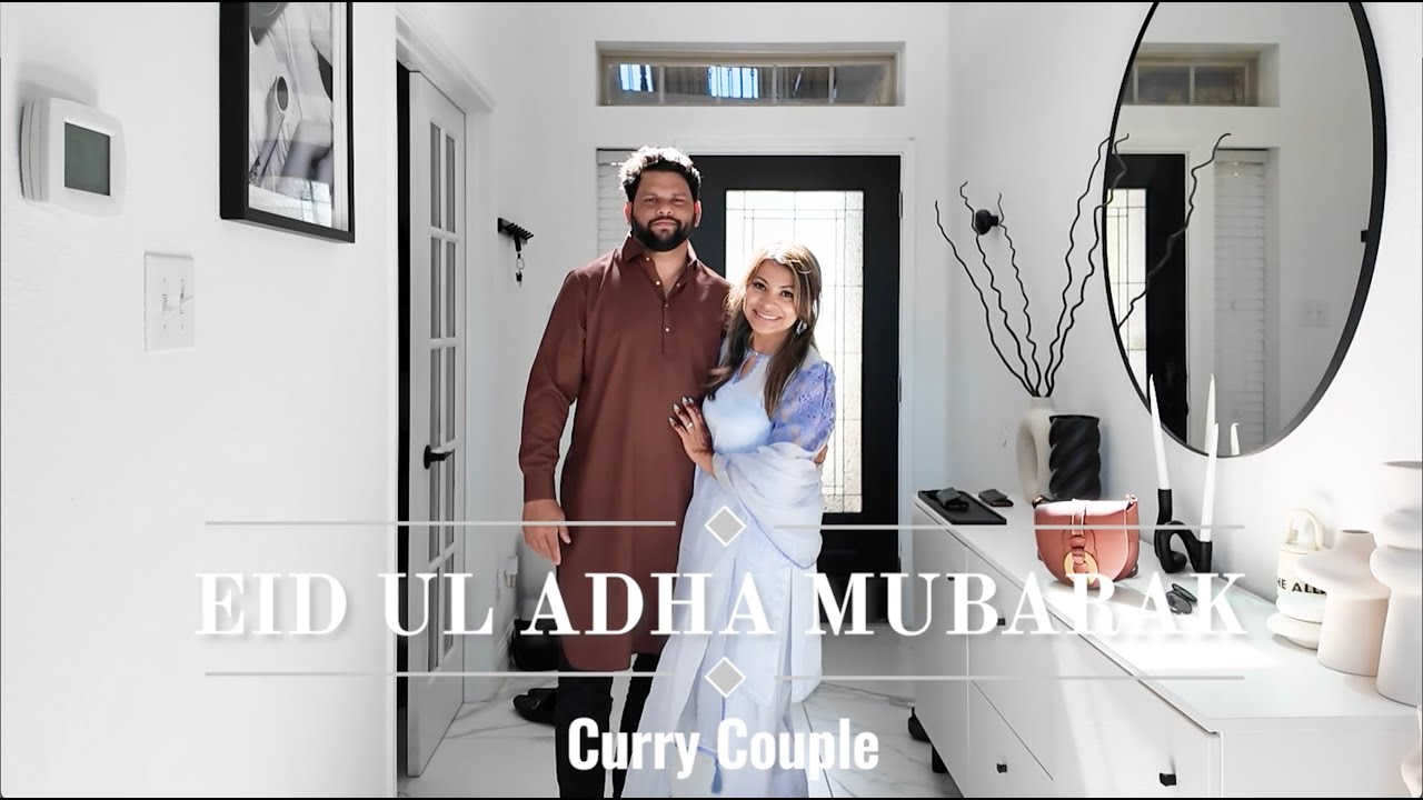 Curry Couple Eid Mubarak | আমেরিকা তে আমাদের ঈদ উল আজহা