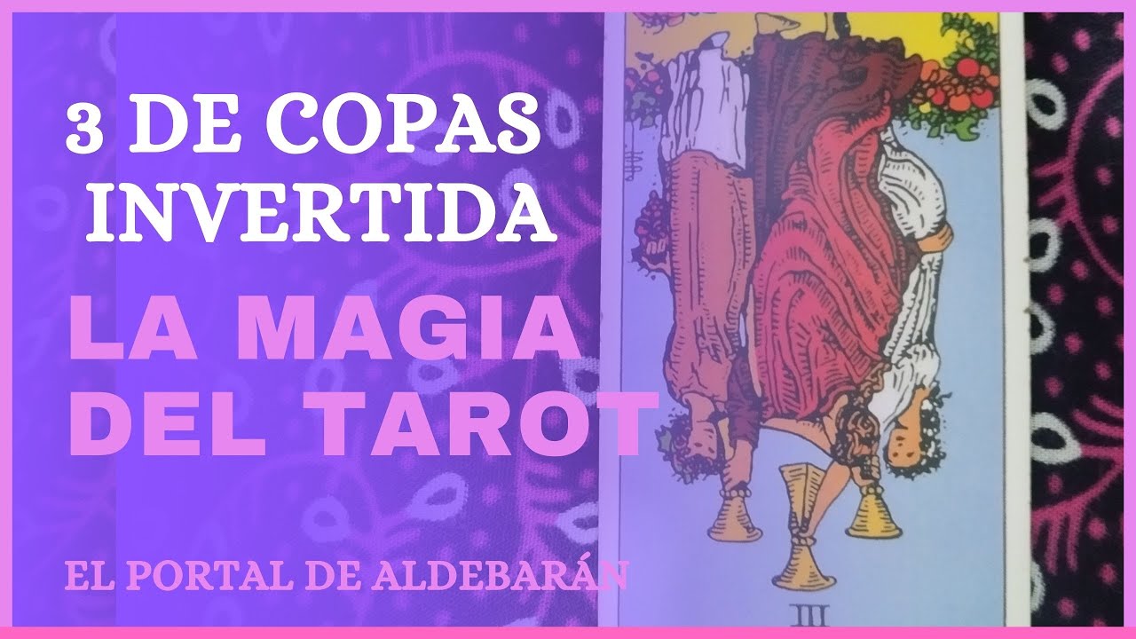 ✨3 de Copas Invertido en el Tarot | Significado y Carta Guía✨