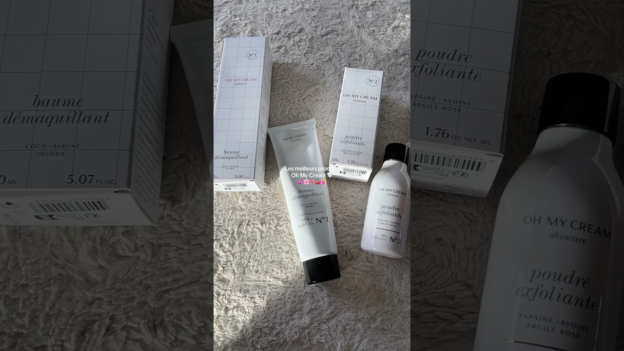 Les meilleurs produits ​⁠@OhMyCreamMagazine 💕🌸🎀🍒🛍️ #ohmycream #skincare #skincareroutine