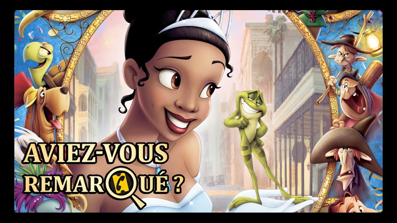 La Princesse et la Grenouille - 8 Trucs à Savoir