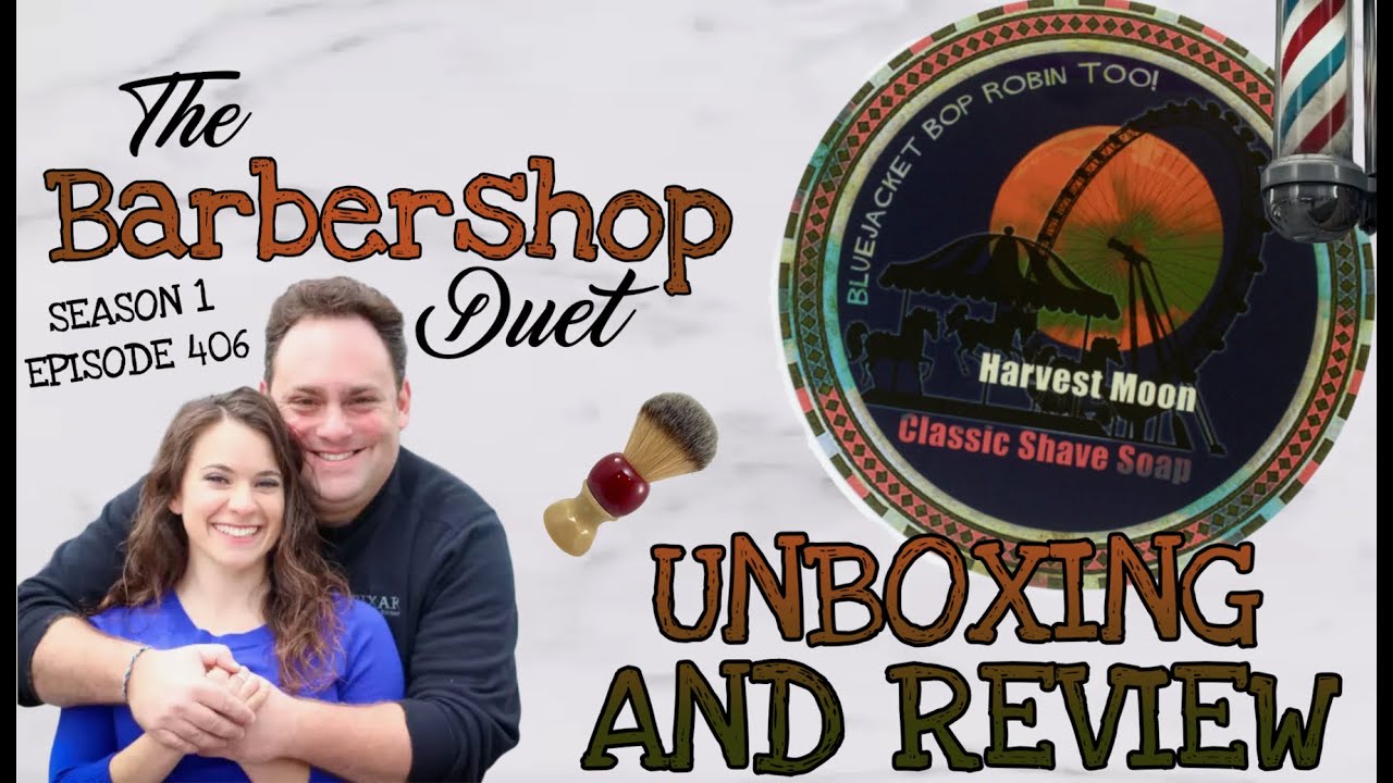 The Barbershop Duet - Harvest Moon Shave Soap by Phoenix Artisan Accoutrements - Unboxing and Review