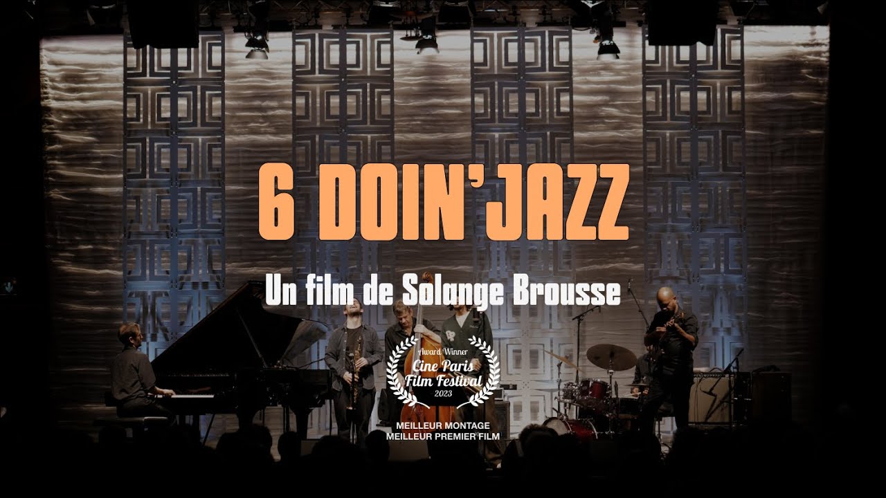 🎥 6 DOIN' JAZZ | Official Documentary Trailer