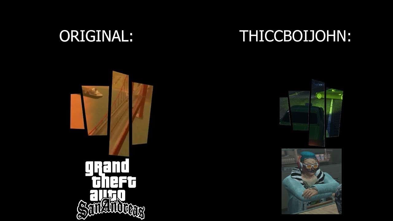 GTA: San Andreas Original Intro VS. ThiccBoiJohn's Intro Comparison