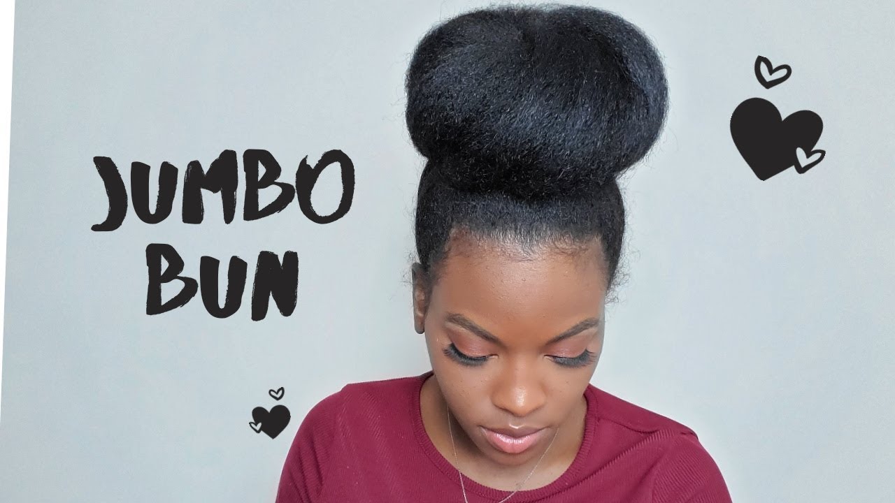 HOW TO: JUMBO BUN ON NATURAL HAIR