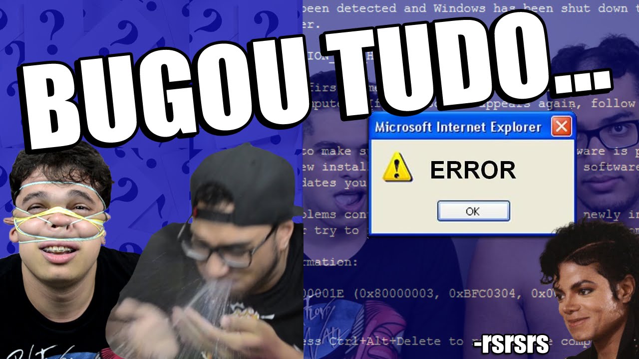 BUGOU TUDO... -  ESPECIAL #QuemTeDisseIsso 3