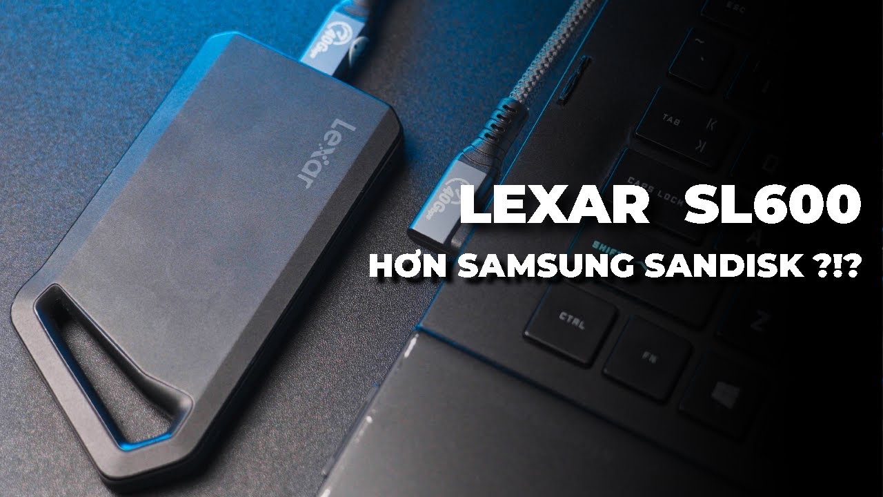 Trải nghiệm Ổ cứng SSD di động Lexar Professional SL600