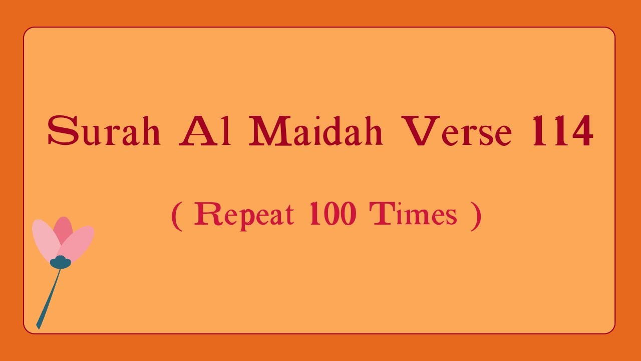 Surah Al Maidah Verse 114 With English Subtitle ( Repeat 100 Times)