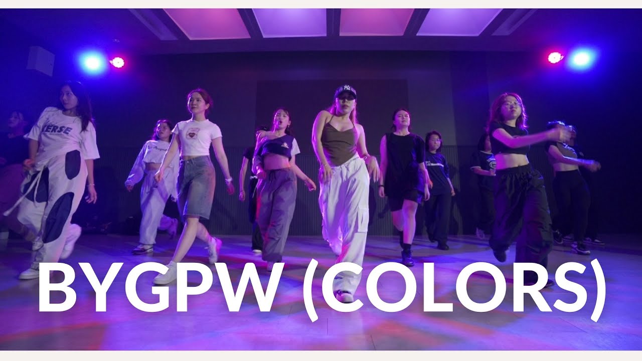 [CLASS] [GIRLSTYLE LV2] BYGPW (COLORS) | Choreography by ANNA PY