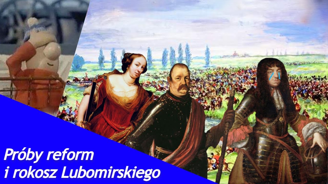 Próby reform i rokosz Lubomirskiego | To się przyda w szkole #30