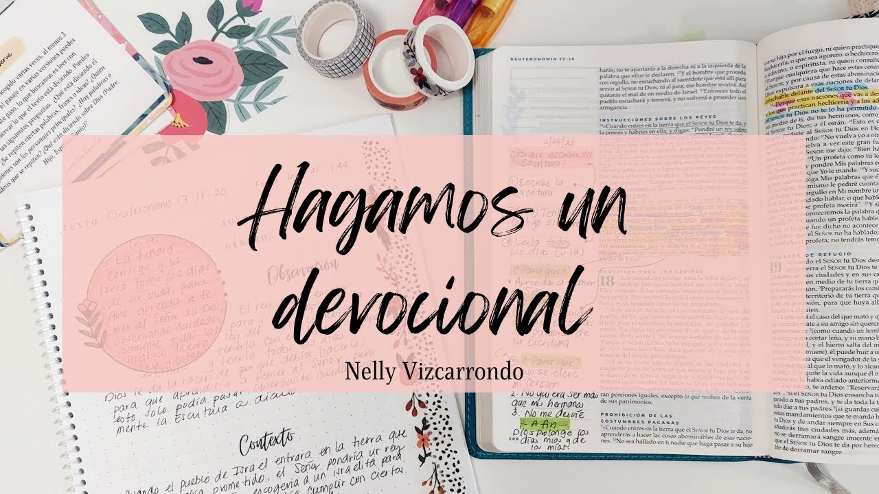 Devocional | Cómo hacer un devocional | Nelly Vizcarrondo | Ministerio de mujeres