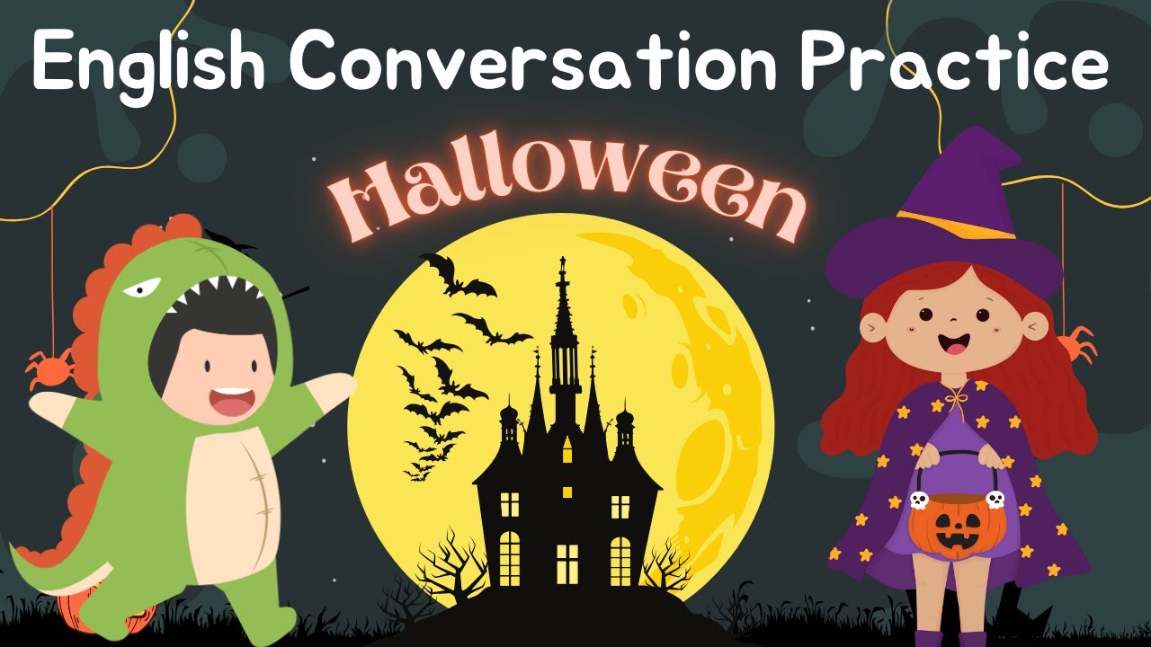 English Conversation Practice (Halloween)| Improve Your English (Halloween Conversation)