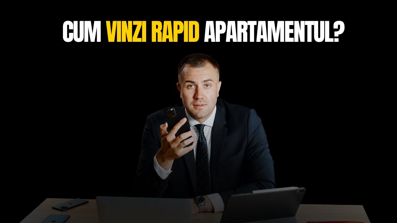 CUM VINZI RAPID APARTAMENUL?