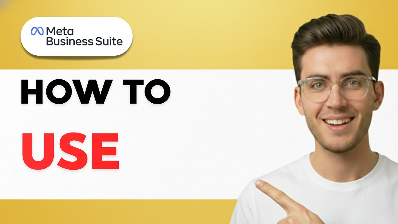 How to Use Meta Business Suite [2026 Full Guide]