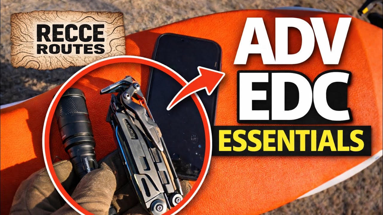 Essential EDC items for Adventure Riders