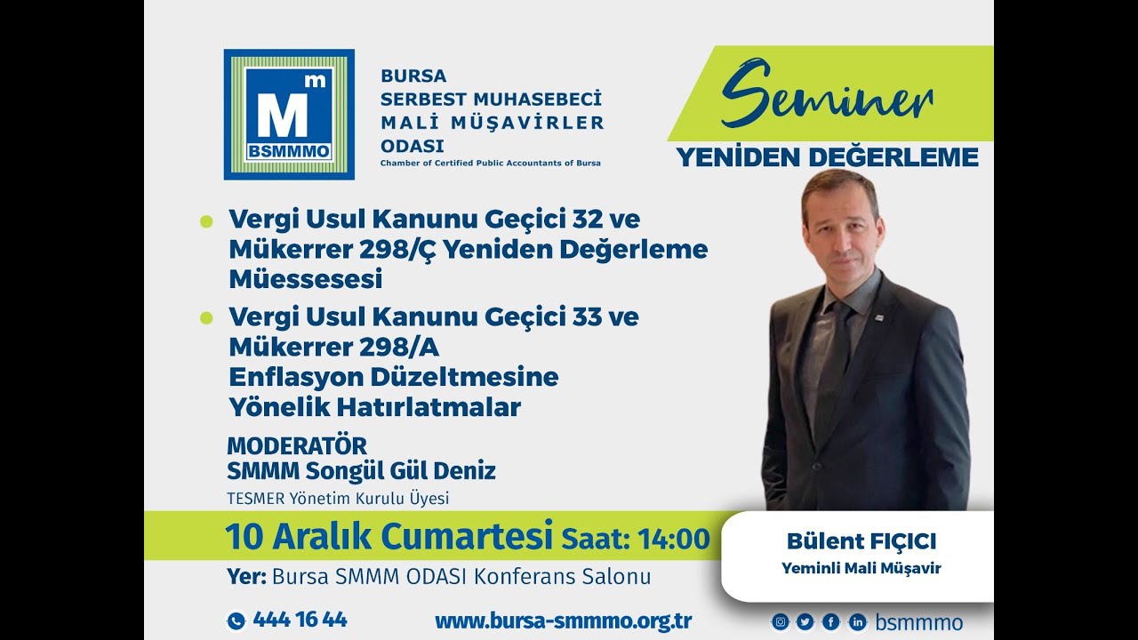SEMİNER: YENİDEN DEĞERLEME ve ENFLASYON DÜZELTMESİ - YMM BÜLENT FIÇICI