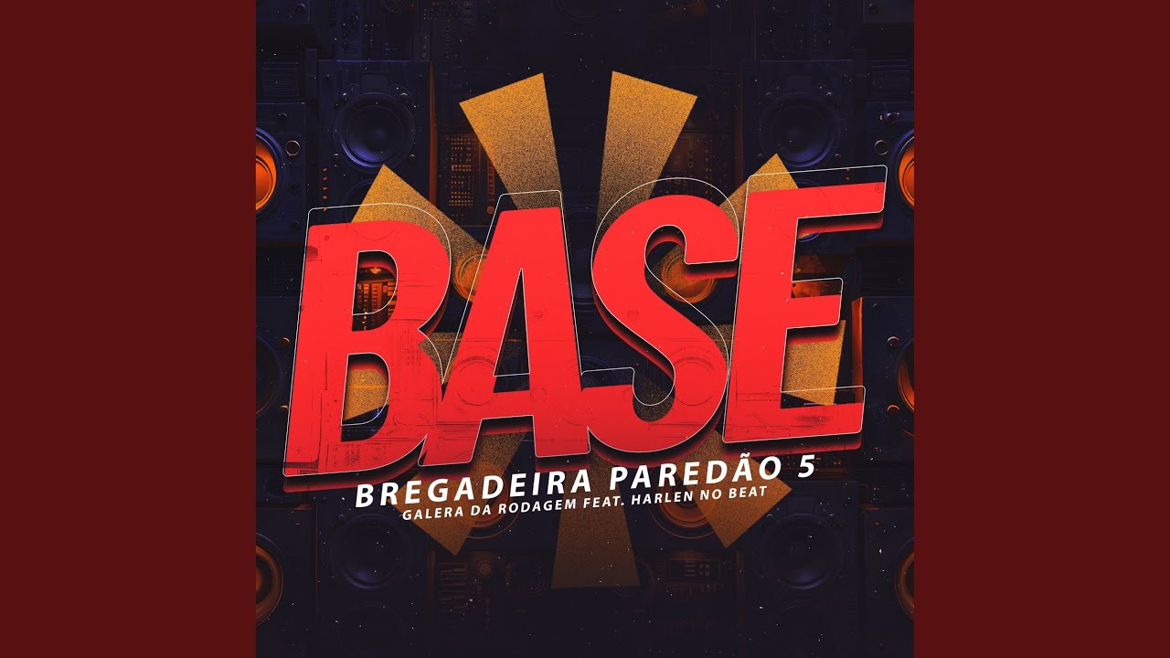 Base Bregadeira Paredão 5