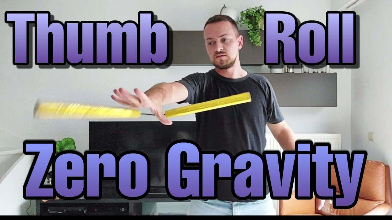 Learn the Zero Gravity Thumb Roll