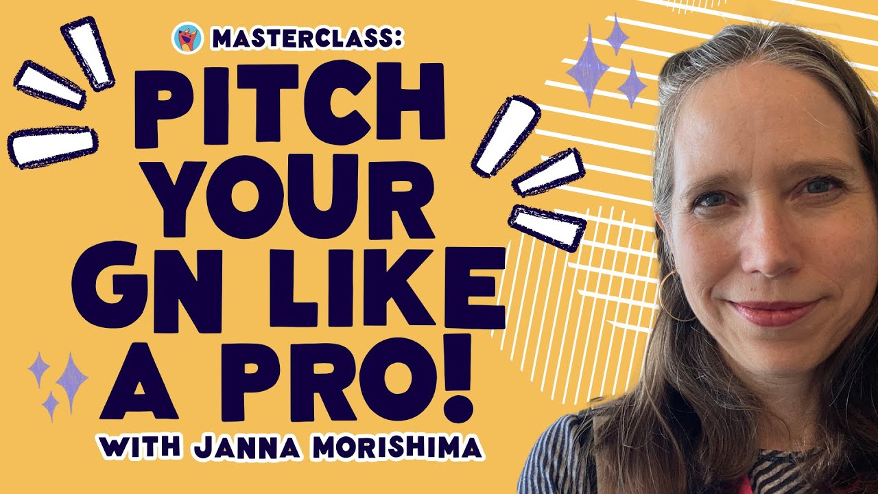 Pitch your Graphic Novel Like a Pro  Masterclass