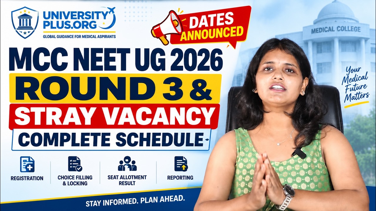 MCC NEET UG 2026 Round 3 & Stray Vacancy Schedule | All Important Dates