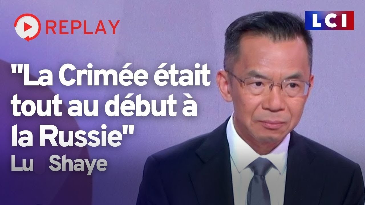 L'interview polémique de Lu Shaye, ambassadeur de Chine en France - REPLAY