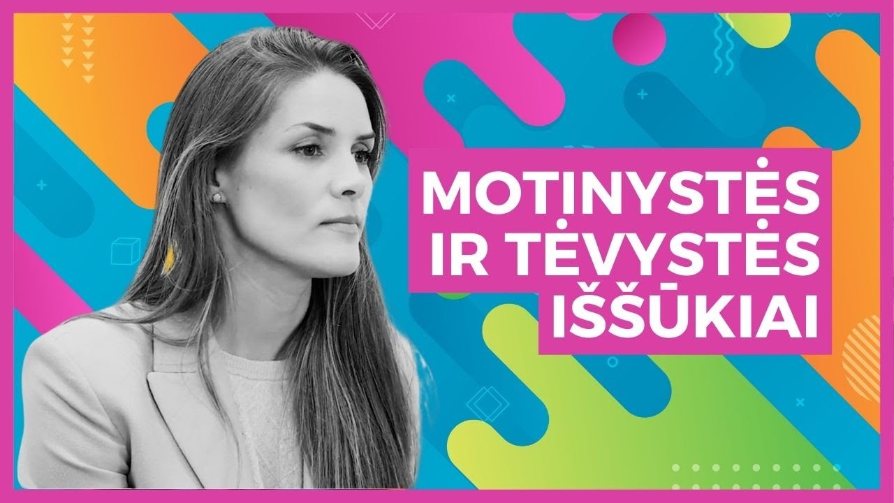 Motinystė ir tėvystė. I&scaron;&scaron;ūkiai laukiant ir gimus kūdikiui