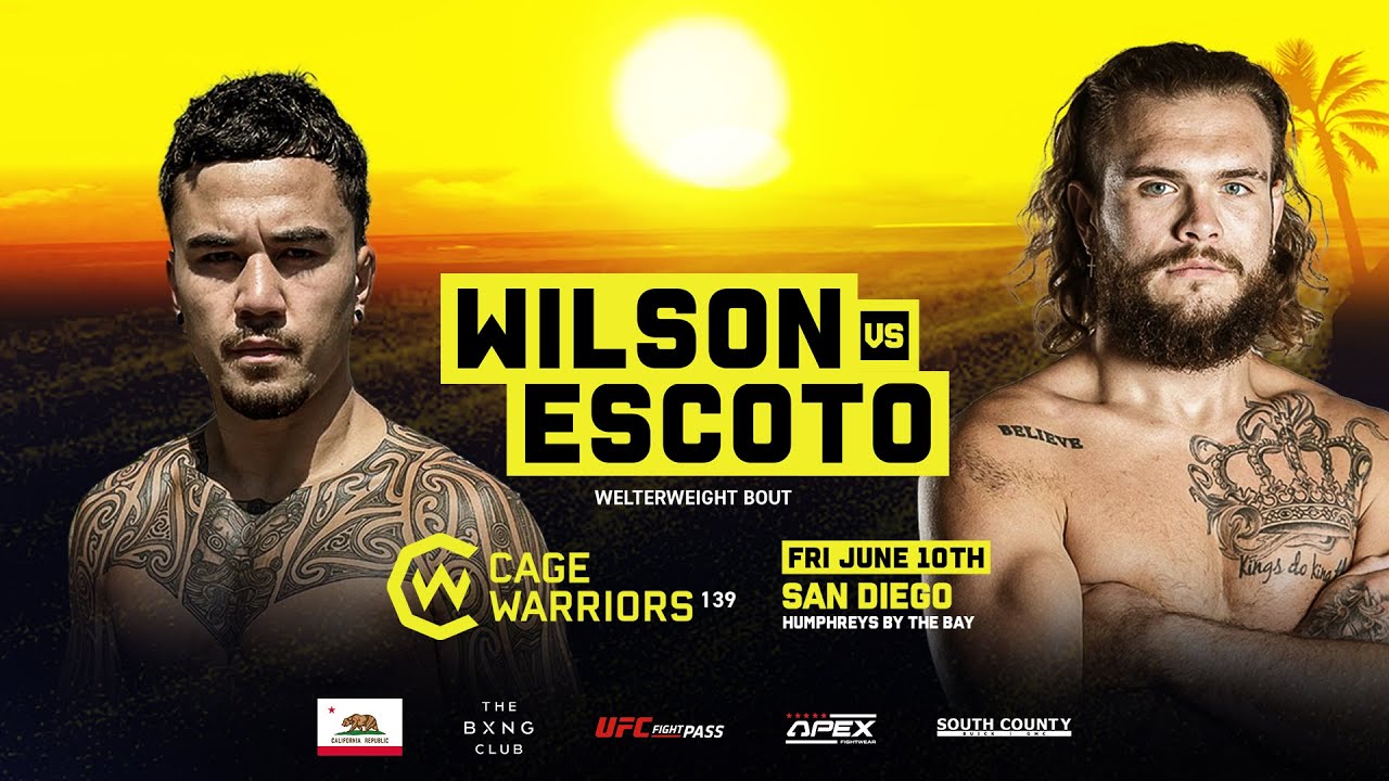 CW139:  Hakaraia Wilson vs Tyler Escoto