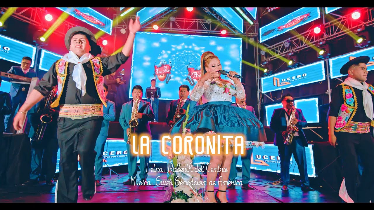 Nieves del Per&uacute; - La coronita - Video Oficial 2023