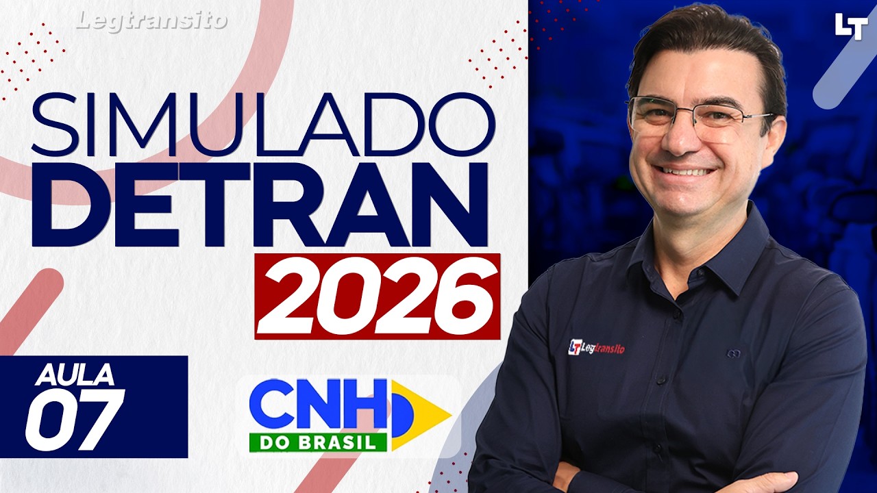 SIMULADO DETRAN QUESTÕES 2026 - AULA 07 #SimuladoLegTransito2026 #Detran2026