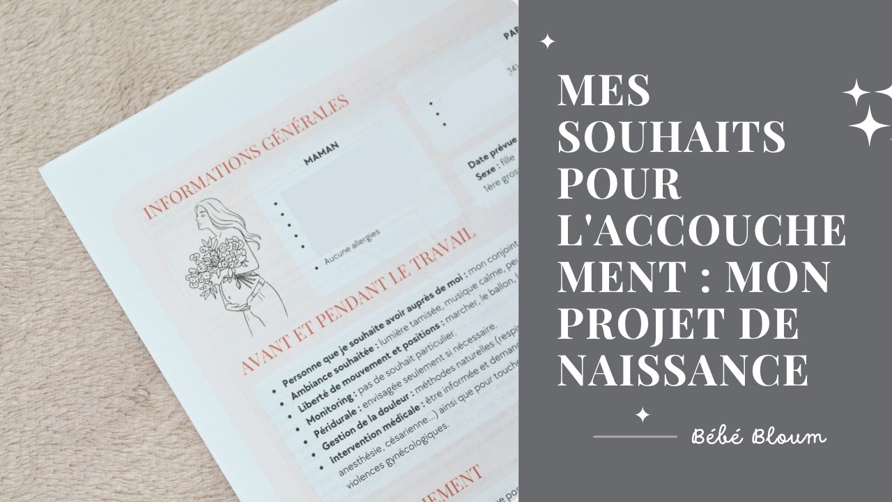 Mes souhaits pour l'accouchement : mon projet de naissance 🤎