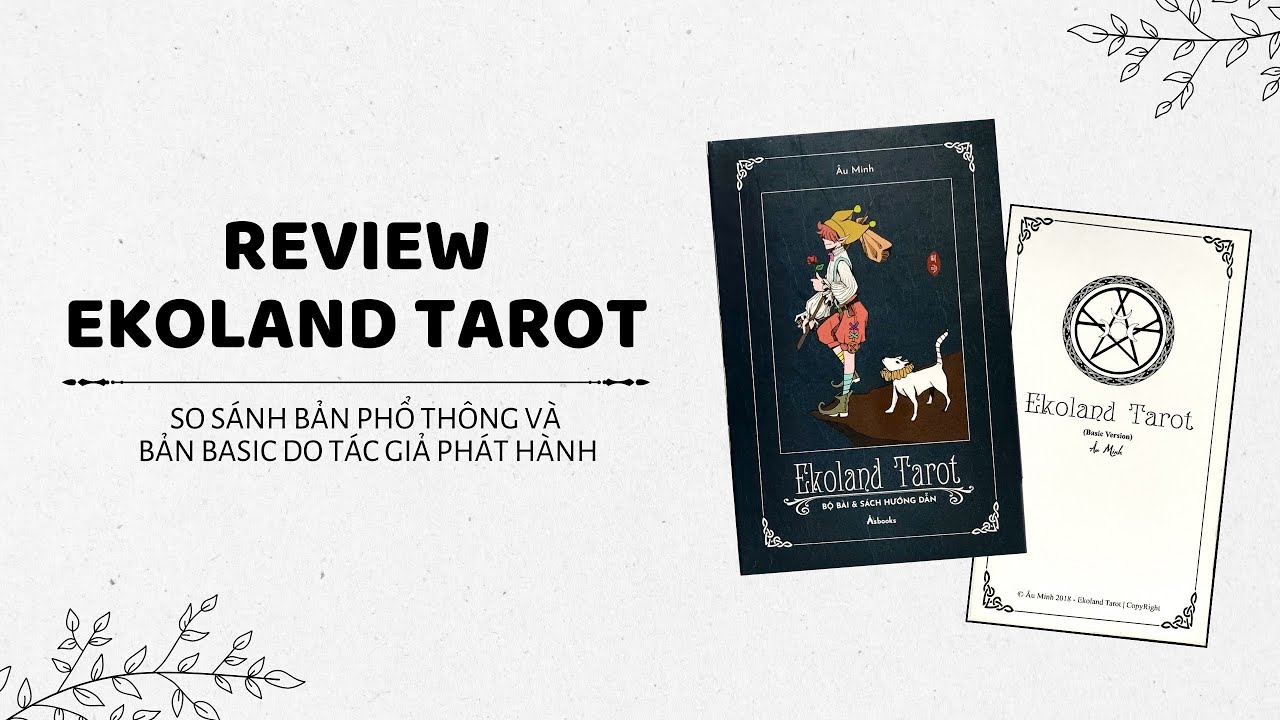 Review Bài Tarot | EKOLAND TAROT | Âu Minh