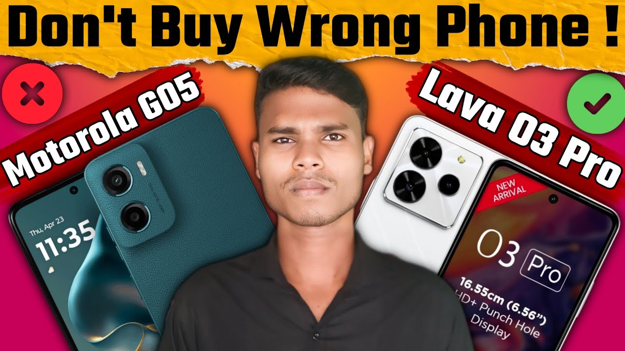 Motorola G05 Vs Lava O3 Pro *Full Comparison* | Best Phone Under 7000