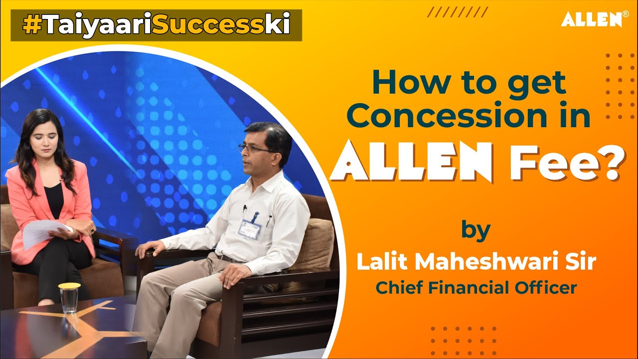 Easy Concession in ALLEN FEE | Get Complete Payment Information Here ft. Lalit Maheshwari Sir #ALLEN