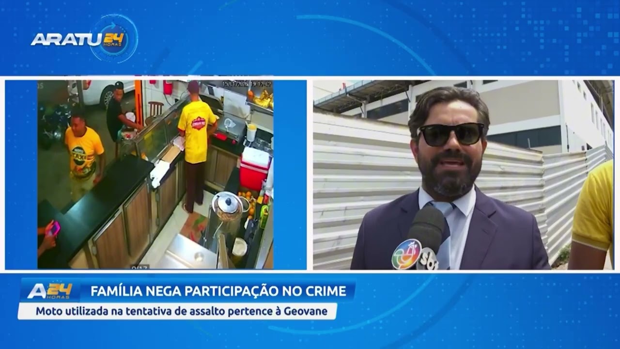 Família nega participação no crime | Aratu 24H | TV Aratu