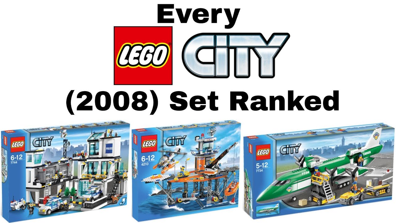Every LEGO City (2008) Set Ranked