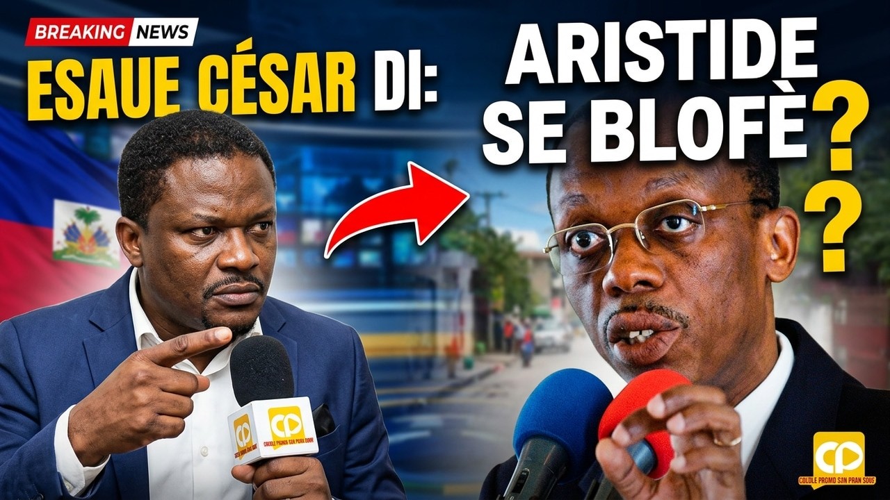 Selon Esaue César Gen Anpil Moun Ki Pran Jean Bertrand Aristide Kòm Yon Blofè Spesyalman Li Menm