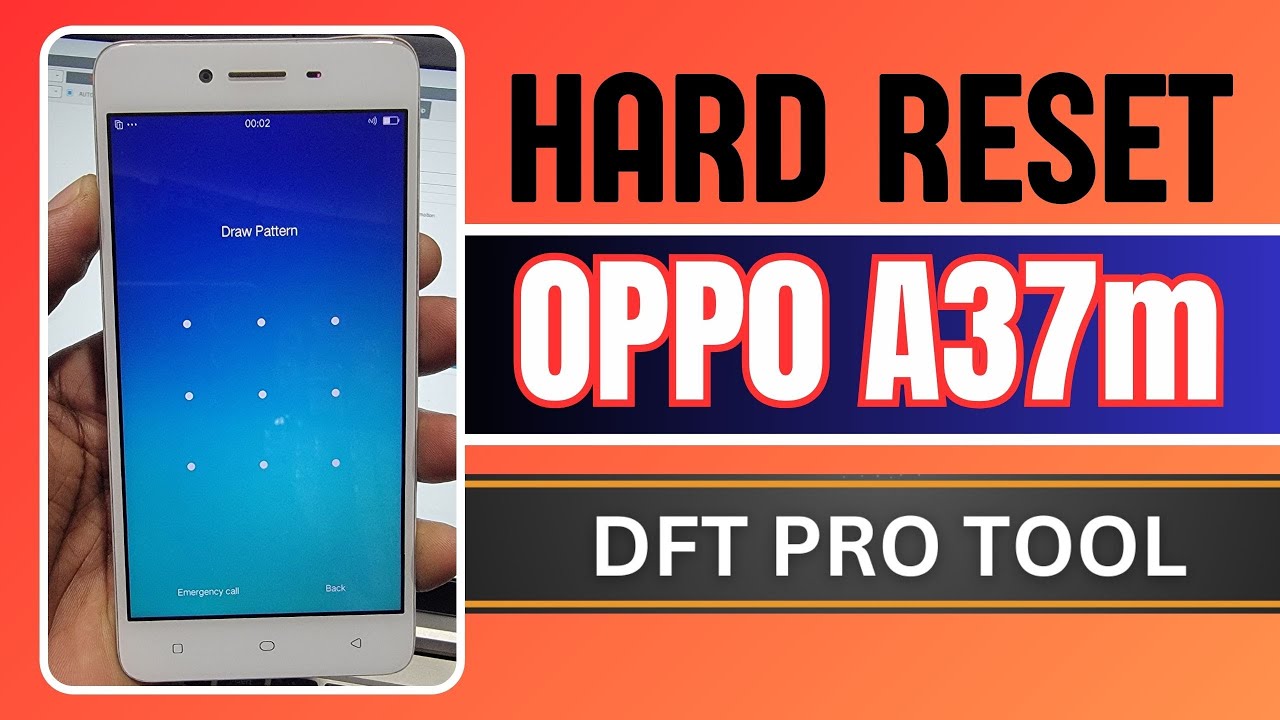 ✅️COMO FORMATAR OPPO A37M - HARD RESET BY DFT PRO WITH TESTPOINT✅️