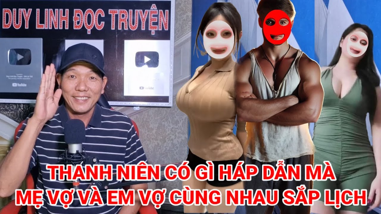 Thanh niên này có gì háp dẫn mà mẹ vợ và em vợ cùng nhau sắp lịch và cái kết