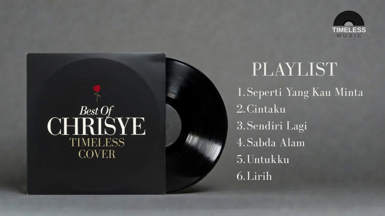CHRISYE - BEST OF CHRISYE | CAFE MUSIK (Timeless Cover)
