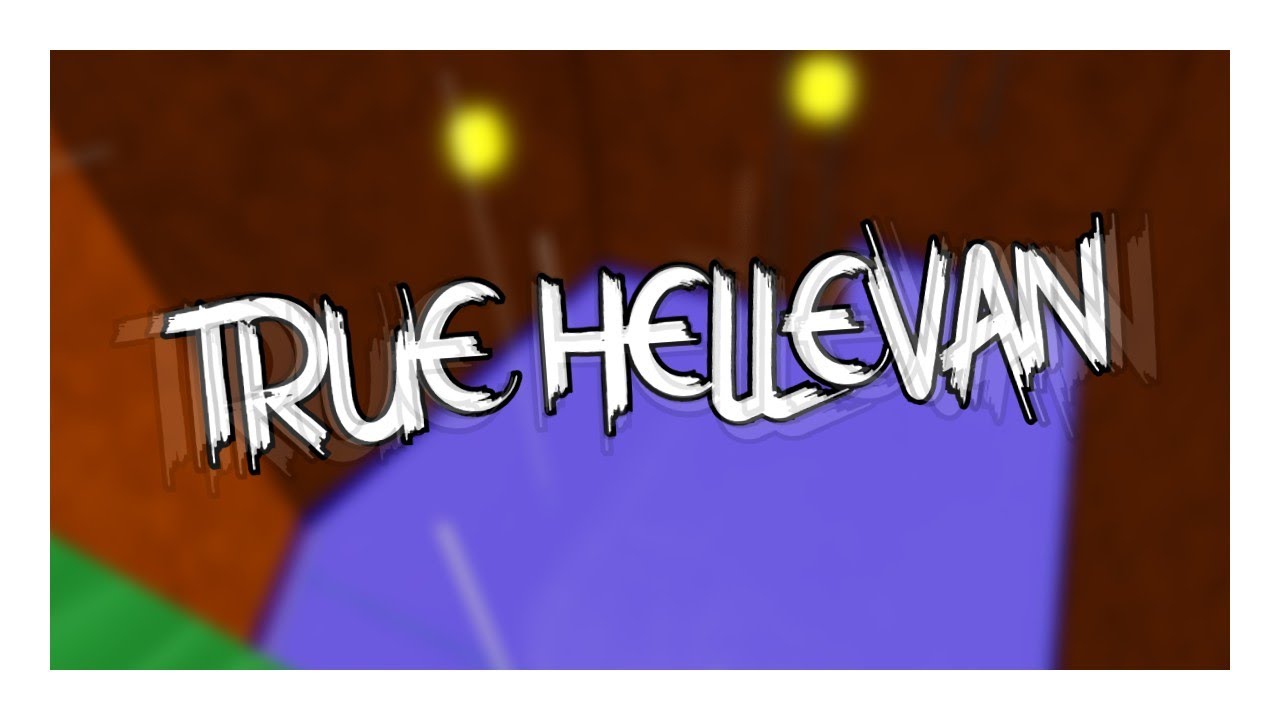 TRUE HELLEVAN (FORMER TOP 3) // Flood Escape 2 Community Maps
