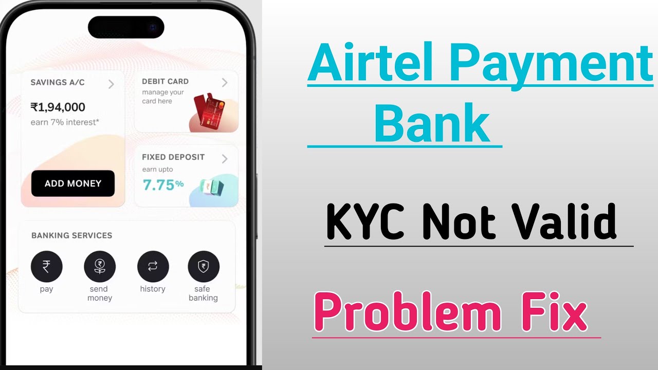 Airtel Payment Bank Kyc Not Valid Problem Solve 