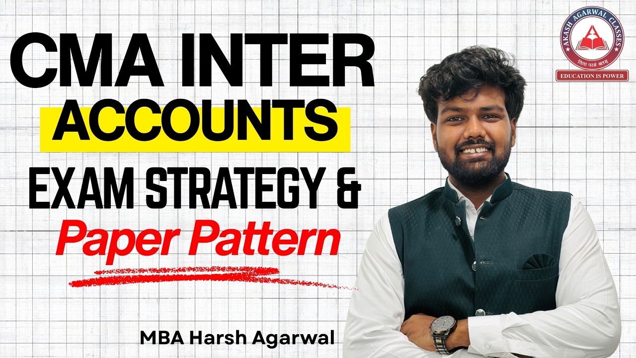 CMA Inter Financial Accounting | Dec 2026 Exam | Strategy & Paper Pattern