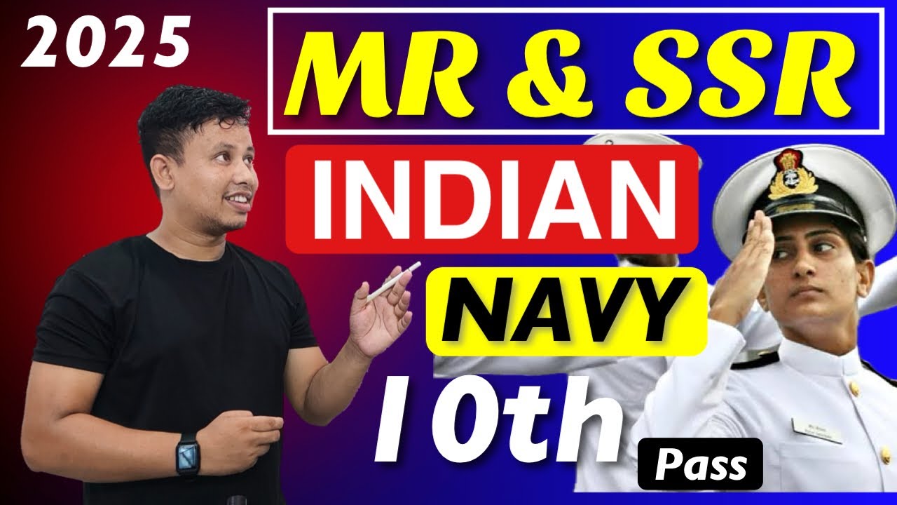 Indian Navy Recruitment 2025 - SSR and MR || Indian Navy New Vacancy 2025
