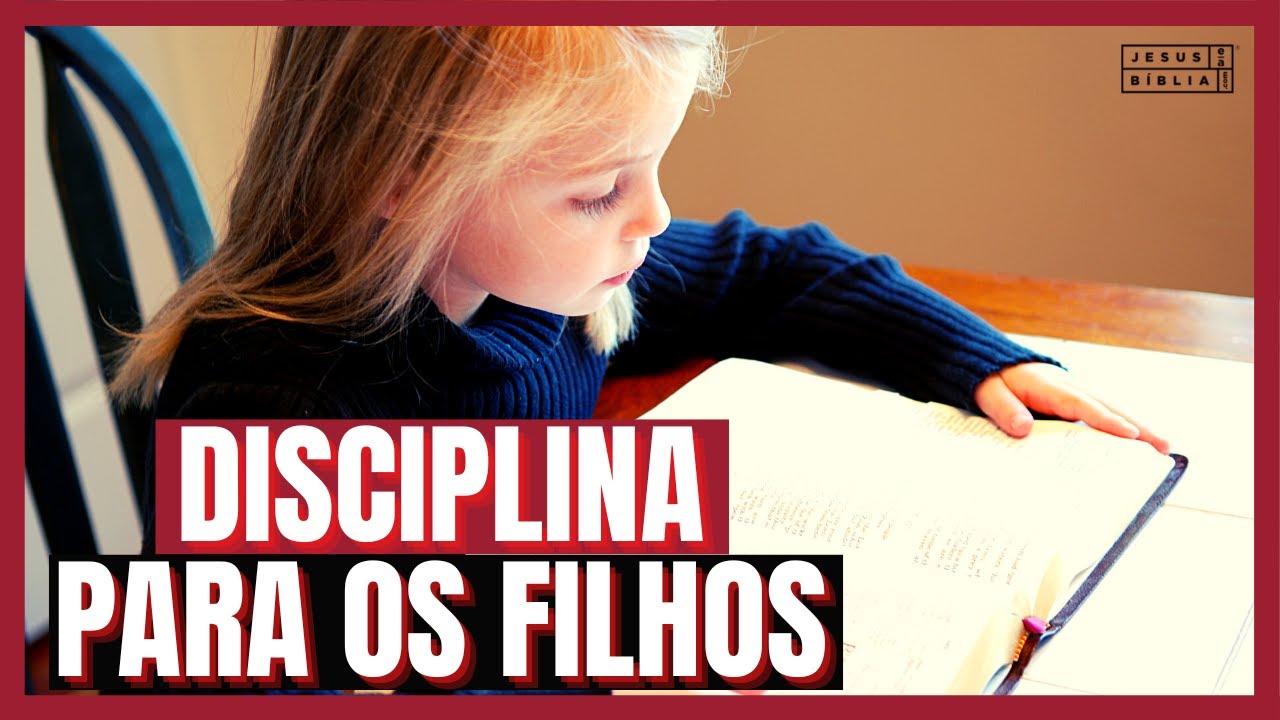 Provérbios 29 Estudo: O PODER DA DISCIPLINA PARA OS FILHOS (Bíblia Explicada)