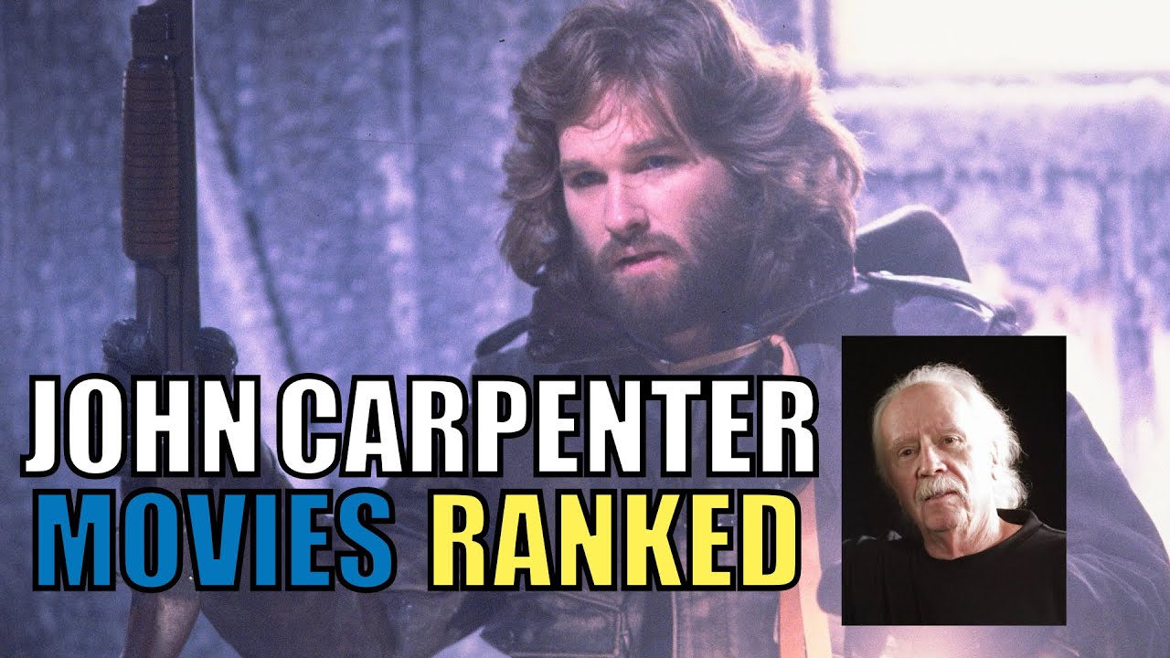 John Carpenter Movies Ranked