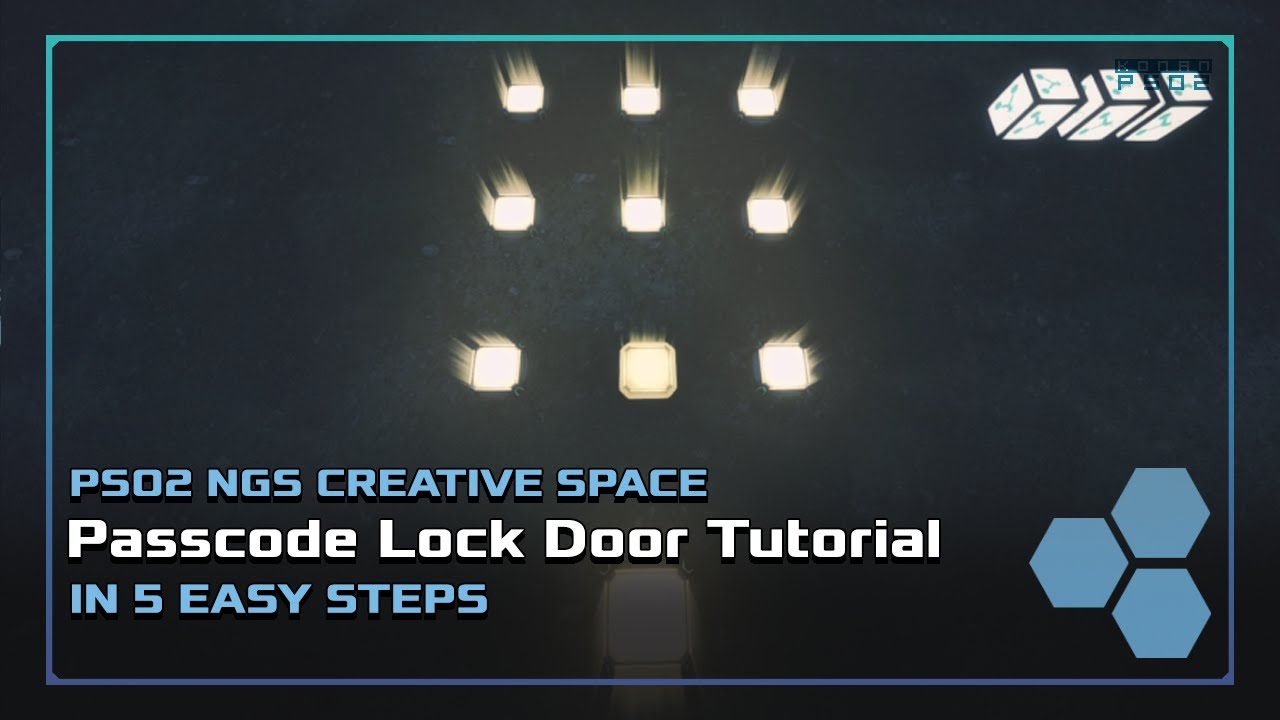 [PSO2:NGS CREATIVE SPACE] Passcode Lock Door Tutorial
