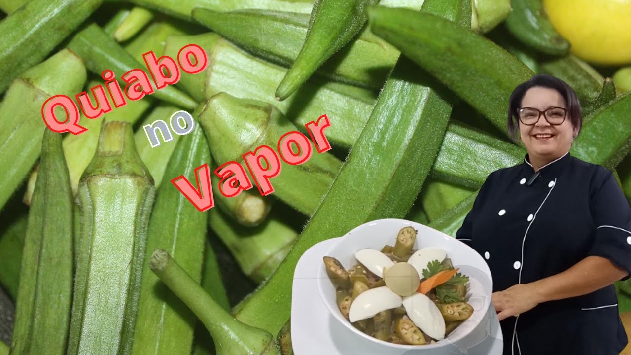 QUIABO COZIDO NO VAPOR - Zelia Cabral