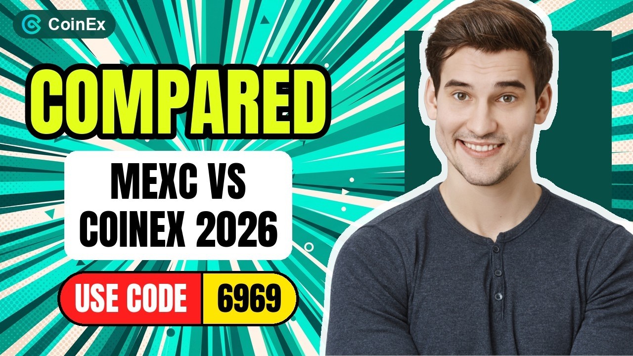 MEXC vs CoinEx Full Guide 2026: Code 6969 Compared 🔍