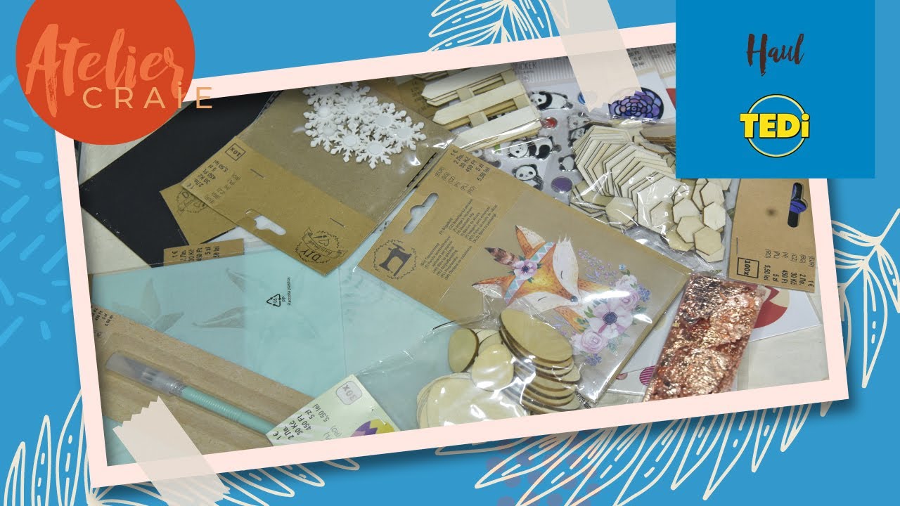 Haul Tedi | Achats scrapbooking | Renard et Neige