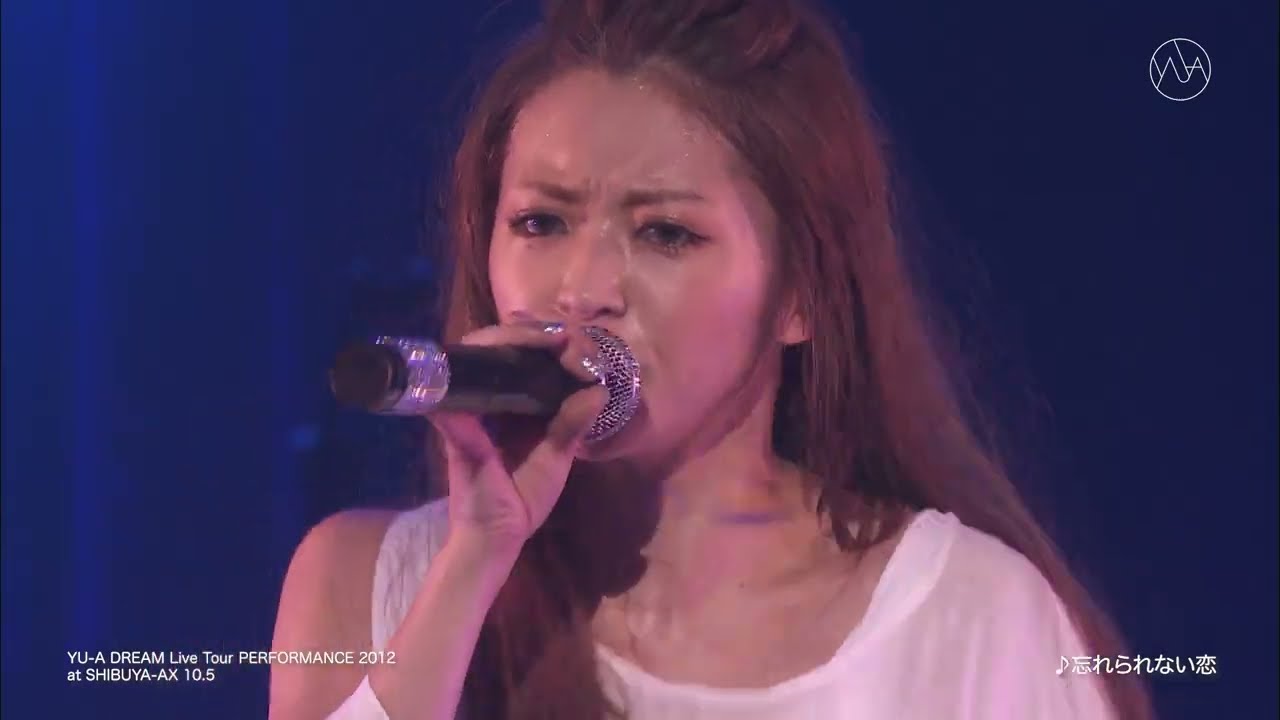 忘れられない恋(DREAM Live Tour PERFORMANCE 2012 at SHIBUYA-AX 10.5)